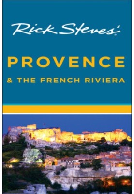 Rick Steves' Provence and the French Riviera