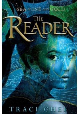 The Reader (Sea of Ink & Gold 1)