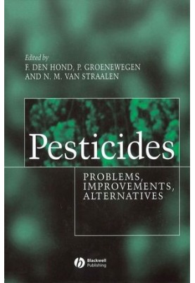 Pesticides: Problems, Improvements, Alternatives
