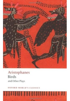 Birds and Other Plays (Oxford World's Classics)