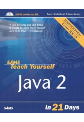 Sams teach yourself Java 2 in 21 days