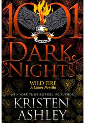 Wild Fire: A Chaos Novella