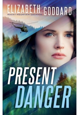 Present Danger (Rocky Mountain Courage 1)