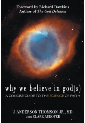 Why we believe in god (s): a concise guide to the science of faith