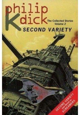 The Collected Stories Of Philip K. Dick Vol. 2