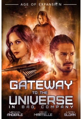 Gateway To The Universe - A Military Sci-Fi - 0