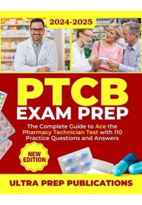 PTCB Exam Prep 2024-2025