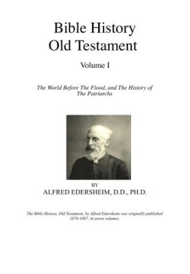 Bible History Old Testament Vol 1