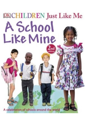 A school like mine: a celebration of schools around the world