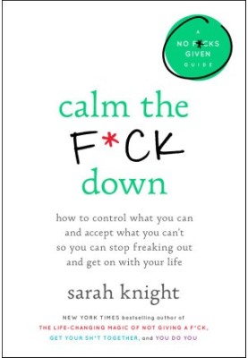 Calm the Fuck Down