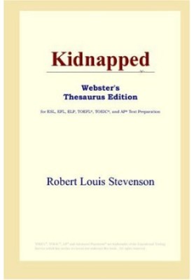 Kidnapped (Webster's Thesaurus Edition)