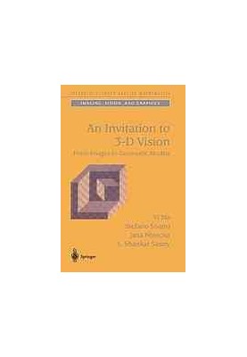 An invitation to 3-D vision : from images to geometric models