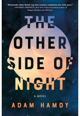 The Other Side of Night: A Novel