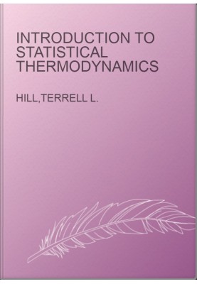 Introduction to Statistical Thermodynamics