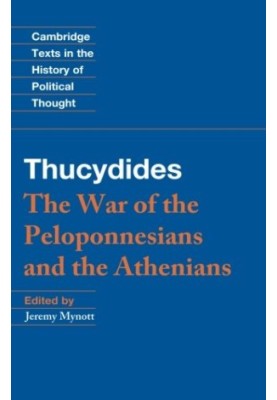 Thucydides: The War of the Peloponnesians and the Athenians