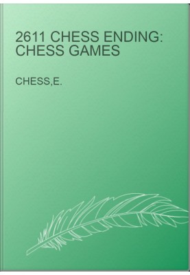 2611 Chess Ending: Chess Games
