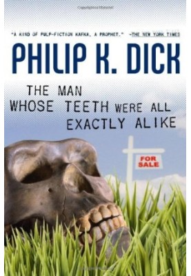 The Man Whose Teeth Were All Exactly Alike