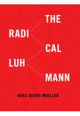 The Radical Luhmann