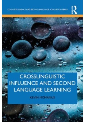 Crosslinguistic Influence and Second Language Learning