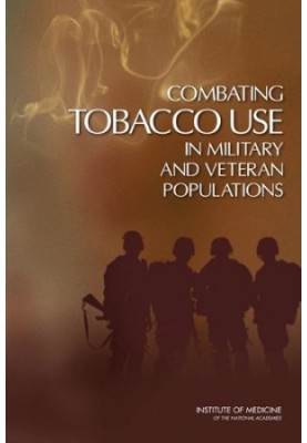 Combating Tobacco Use in Military and Veteran Populations