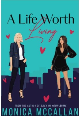 A Life Worth Living