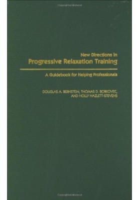 New Directions in Progressive Relaxation Training.