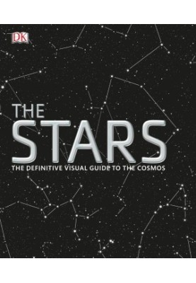 The Stars - The Definitive Visual Guide to the Cosmos