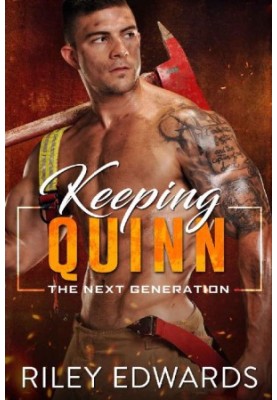 Keeping Quinn (The Next Generation)