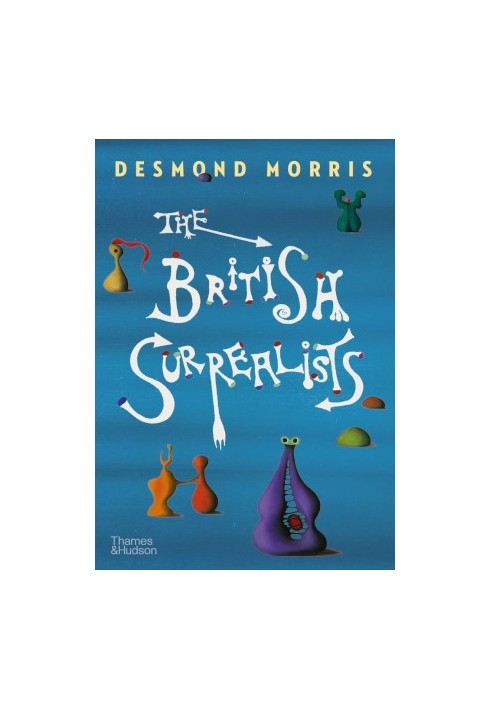 The British Surrealists