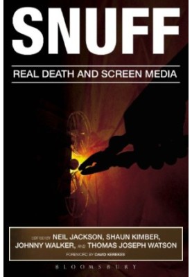 Snuff: real death and screen media