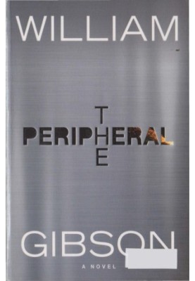 The Peripheral (The Jackpot Trilogy Book 1)