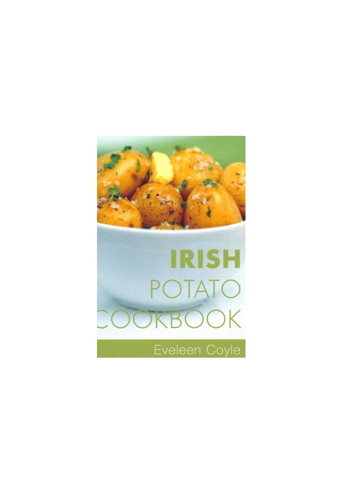 Irish Potato Cookbook