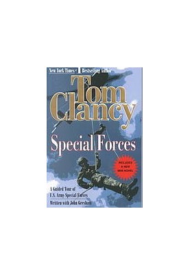 Special forces - a guided tour of U.S. Army Special Forces