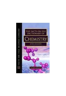 The Facts on File dictionary of chemistry