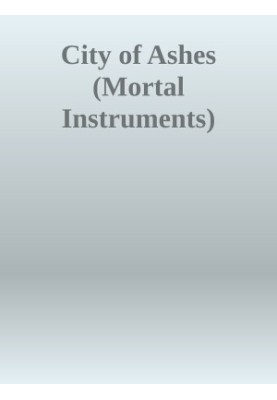City of Ashes (Mortal Instruments)