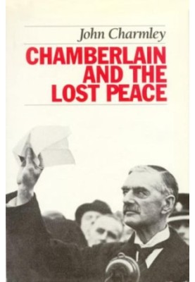 Chamberlain and the Lost Peace
