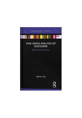 Time Series Analysis Of Discourse: Method And Case Studies