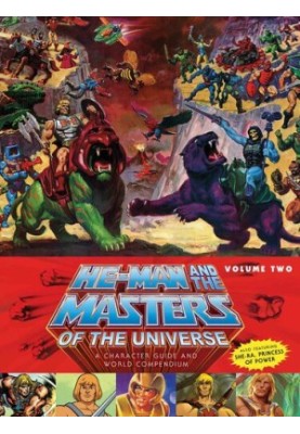 He-Man and the Masters of the Universe: A Character Guide and World Compendium