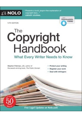 The Copyright Handbook: What Every Writer Needs to Know