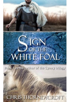 Sign of the White Foal (Arthur of the Cymry)