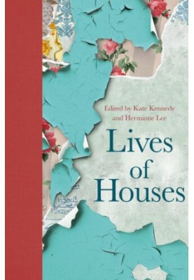 Lives of Houses