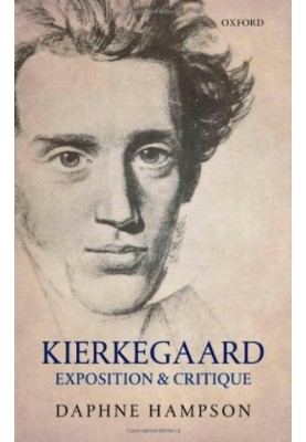 Kierkegaard : exposition and critique