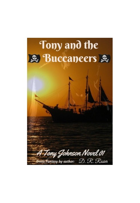 Tony and the Buccaneers - Tony Johnson, Book 1