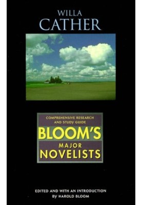 Willa Cather  - Bloom's Major Novelists
