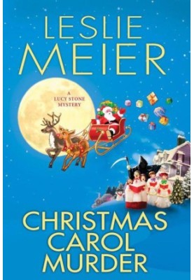 Christmas Carol Murder (Lucy Stone Mystery 20)