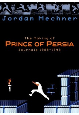 [Mechner Journals 02] • The Making of Prince of Persia · Journals 1985-1993
