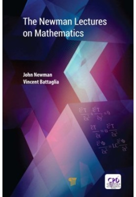 The Newman Lectures on Mathematics