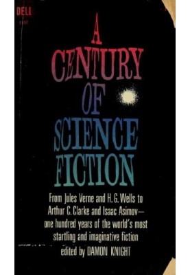 A Century of Science Fiction