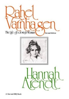 Rahel Varnhagen,: The life of a Jewish woman