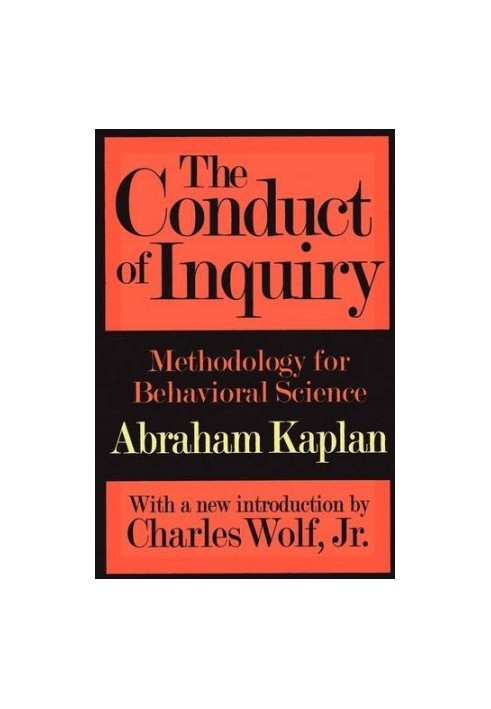The Conduct of Inquiry: Methodology for Behavioral Science